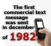 The first commercial text message